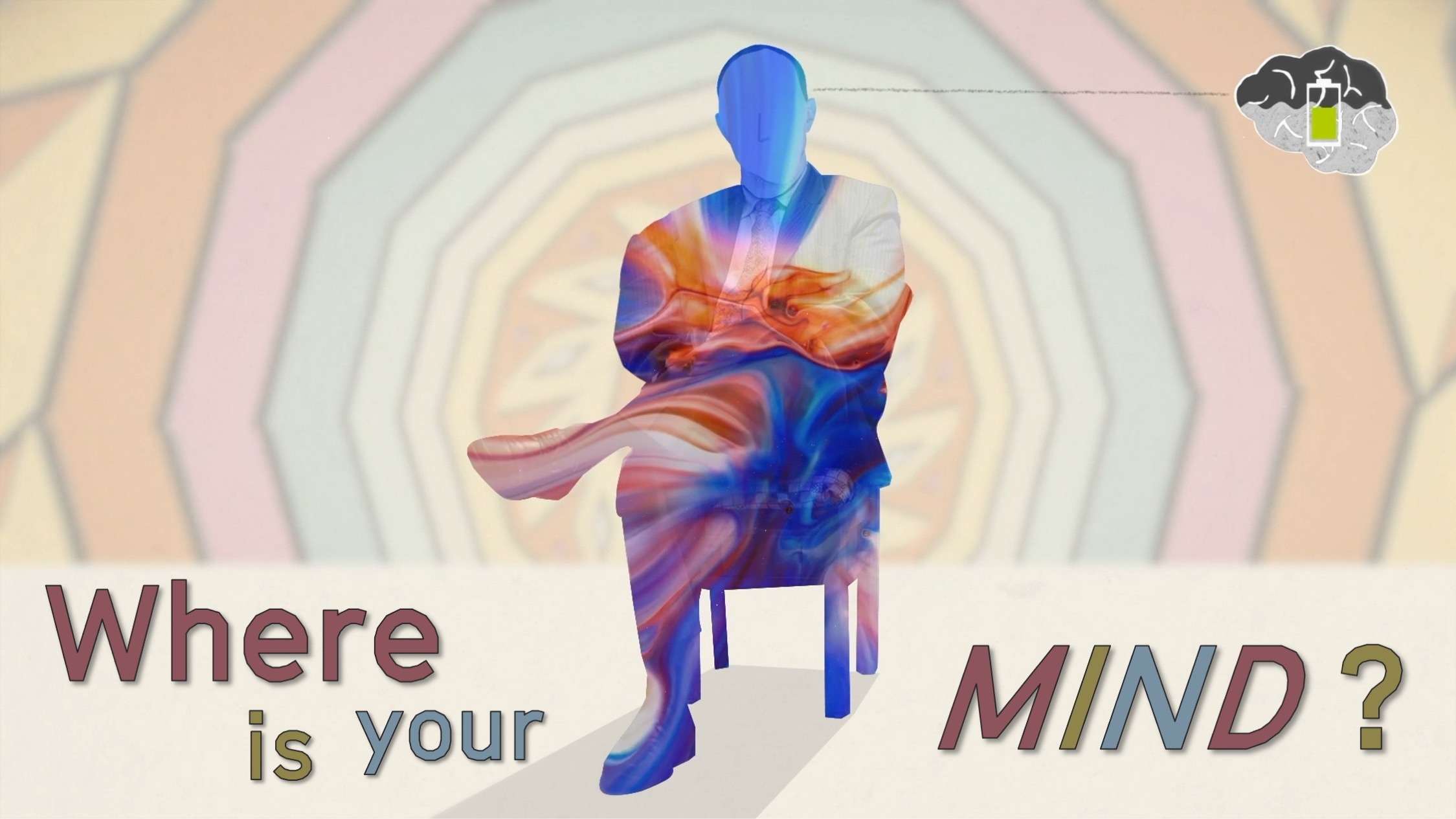 Where is your mind?